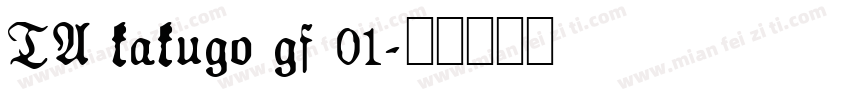 TA kakugo gf 01字体转换